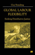 Global Labour Flexibility - of a New Model for Security and Voice