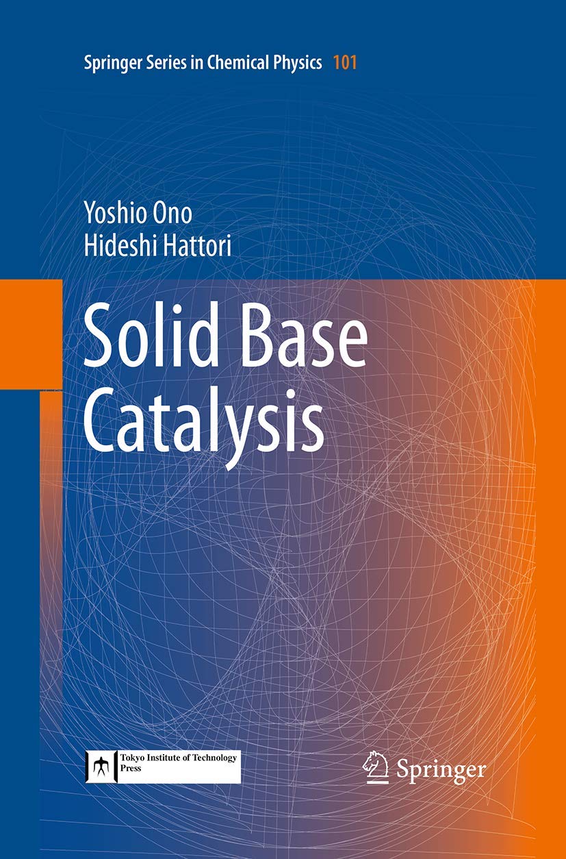 Solid Base Catalysis: A Comprehensive Guide to Chemical Physics