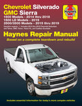 Chevrolet Silverado and GMC Sierra 1500 Repair Manual 2014-2019