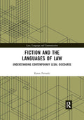 Fiction and the Languages of Law: A Deep Dive into Legal Narratives