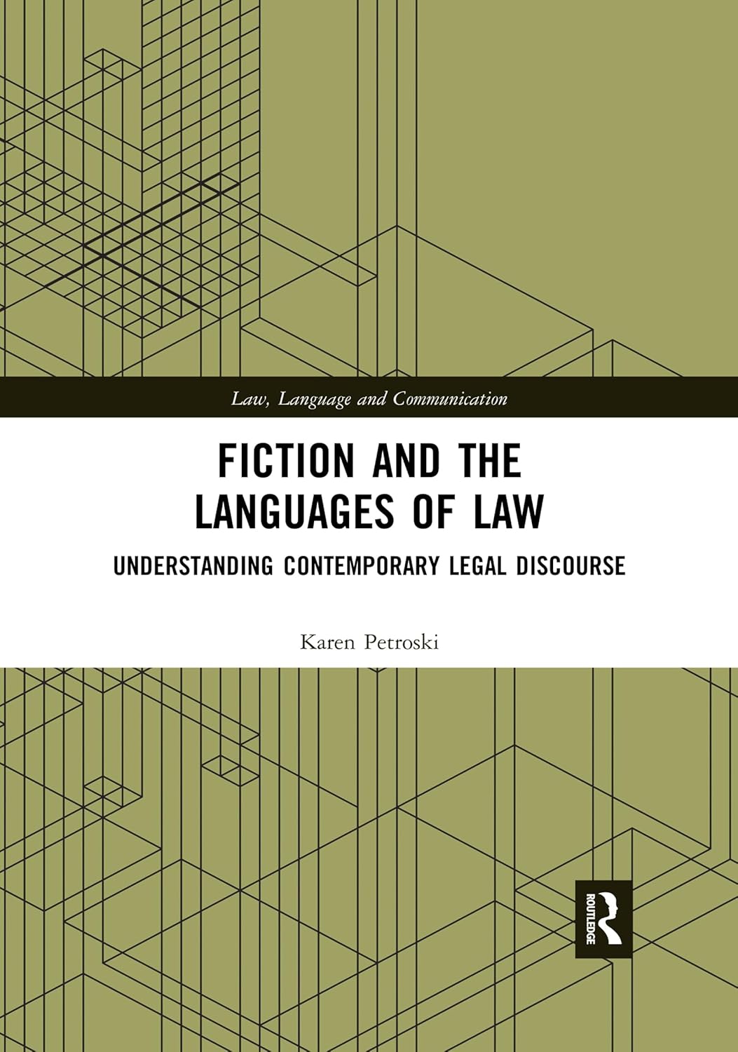 Fiction and the Languages of Law: A Deep Dive into Legal Narratives