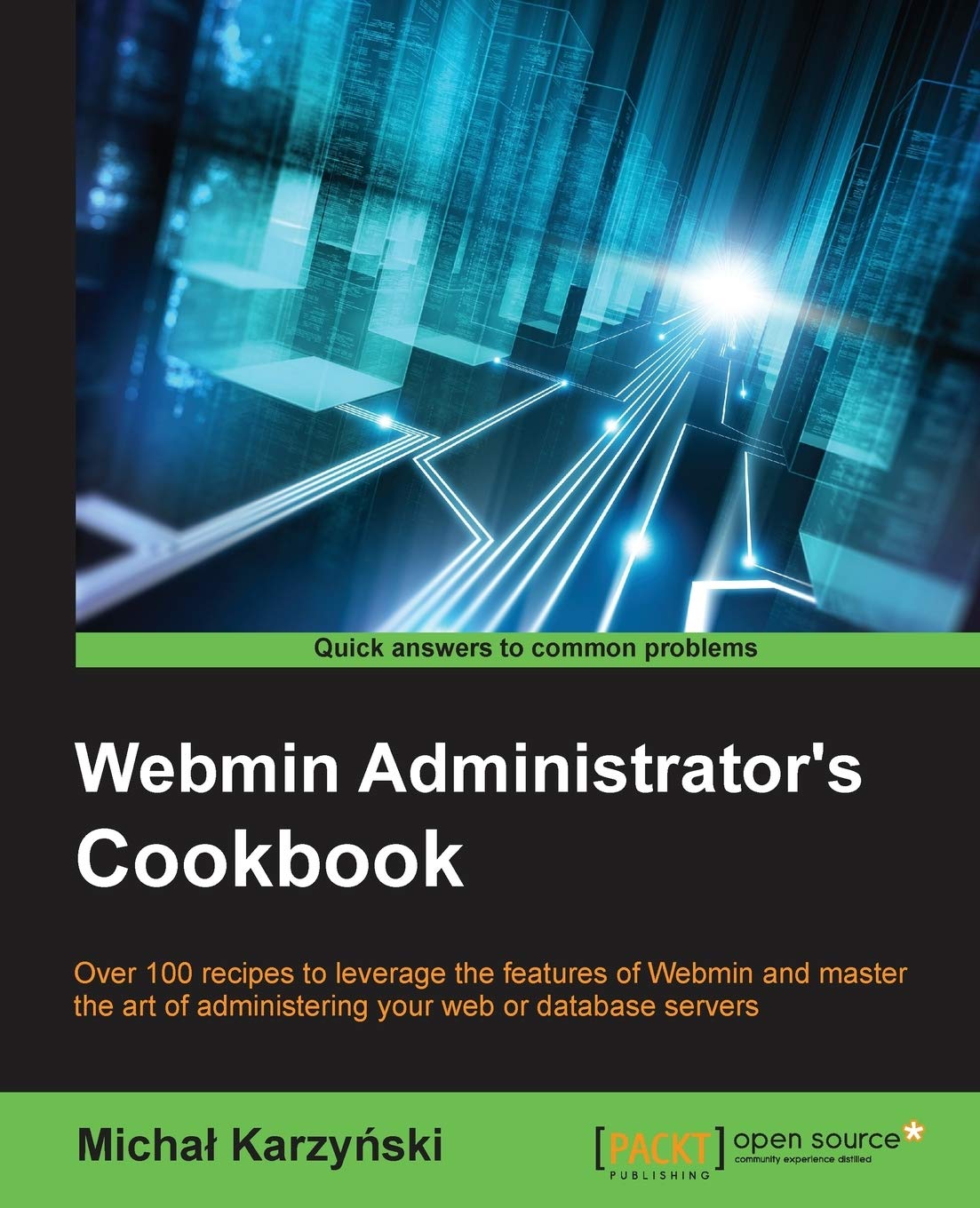 Webmin Administrator's Cookbook by Michal Karzynski Review