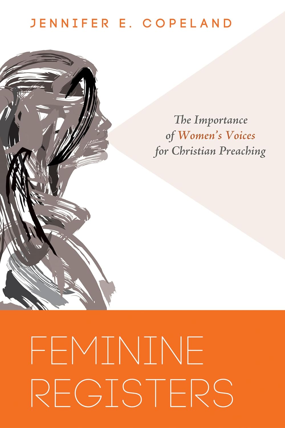 Feminine Registers: Women's Voices in Christian Preaching