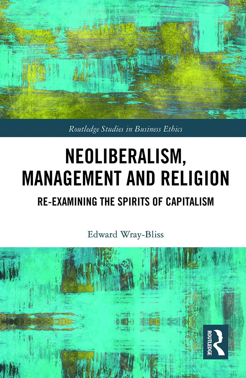 Neoliberalism, Management and Religion: A Critical Analysis