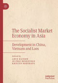 The Socialist Market Economy in Asia - Comparative Development