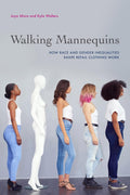 Walking Mannequins: How Race and Gender Inequalities Shape Retail