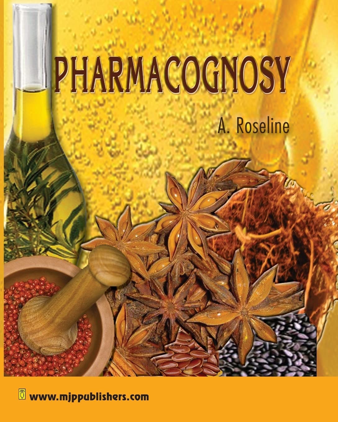 Pharmacognosy: A Comprehensive Guide to Natural Products