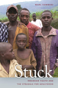 Stuck: Rwandan Youth and the Struggle for Adulthood Review