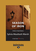 Season of Iron: A Rebecca Temple Mystery - Gritty 1979 Toronto