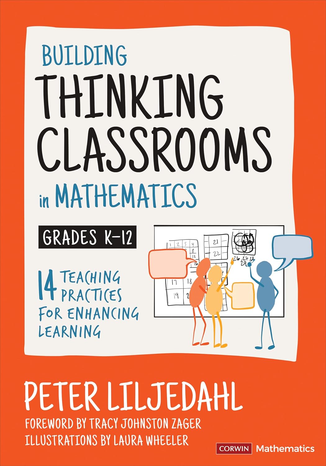 Building Thinking Classrooms in Mathematics: 14 Teaching Practices