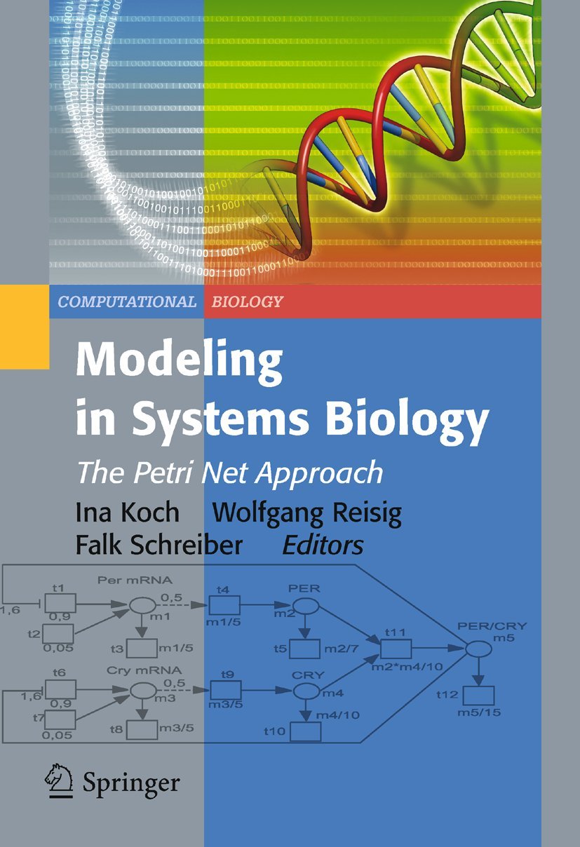 Modeling in Systems Biology: The Petri Net Approach Explained