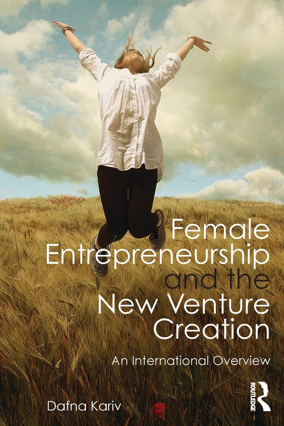 Female Entrepreneurship and New Venture Creation Overview Guide