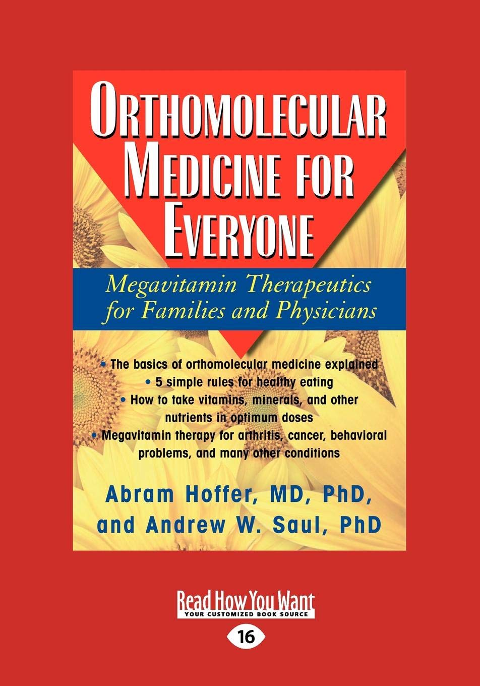 Orthomolecular Medicine for Everyone: A Guide to Megavitamin Therapy