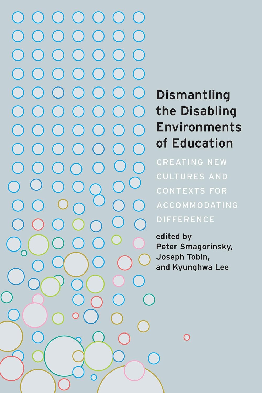 Dismantling the Disabling Environments of Education Review