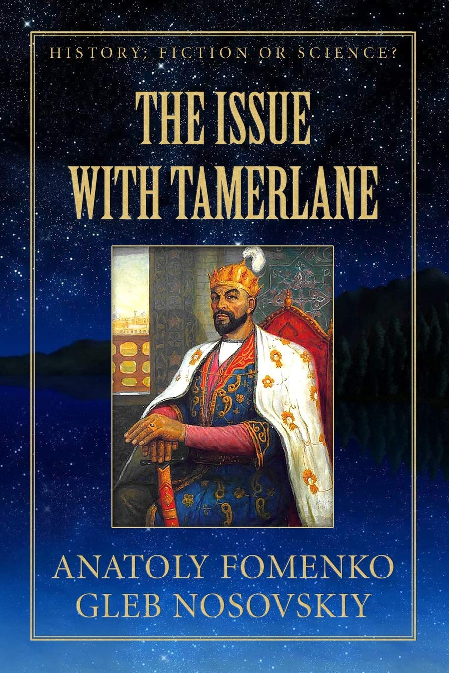 The Issue with Tamerlane: A Deep Dive into History and Fiction