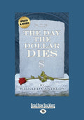 The Day The Dollar Dies - Timely Economic History Willard