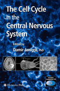 The Cell Cycle in the Central Nervous System - In-Depth
