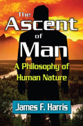 The Ascent of Man: A Philosophy of Human Nature - Cluster Theory