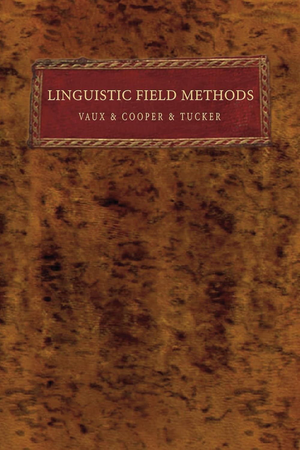 Linguistic Field Methods: A Comprehensive Guide for Students