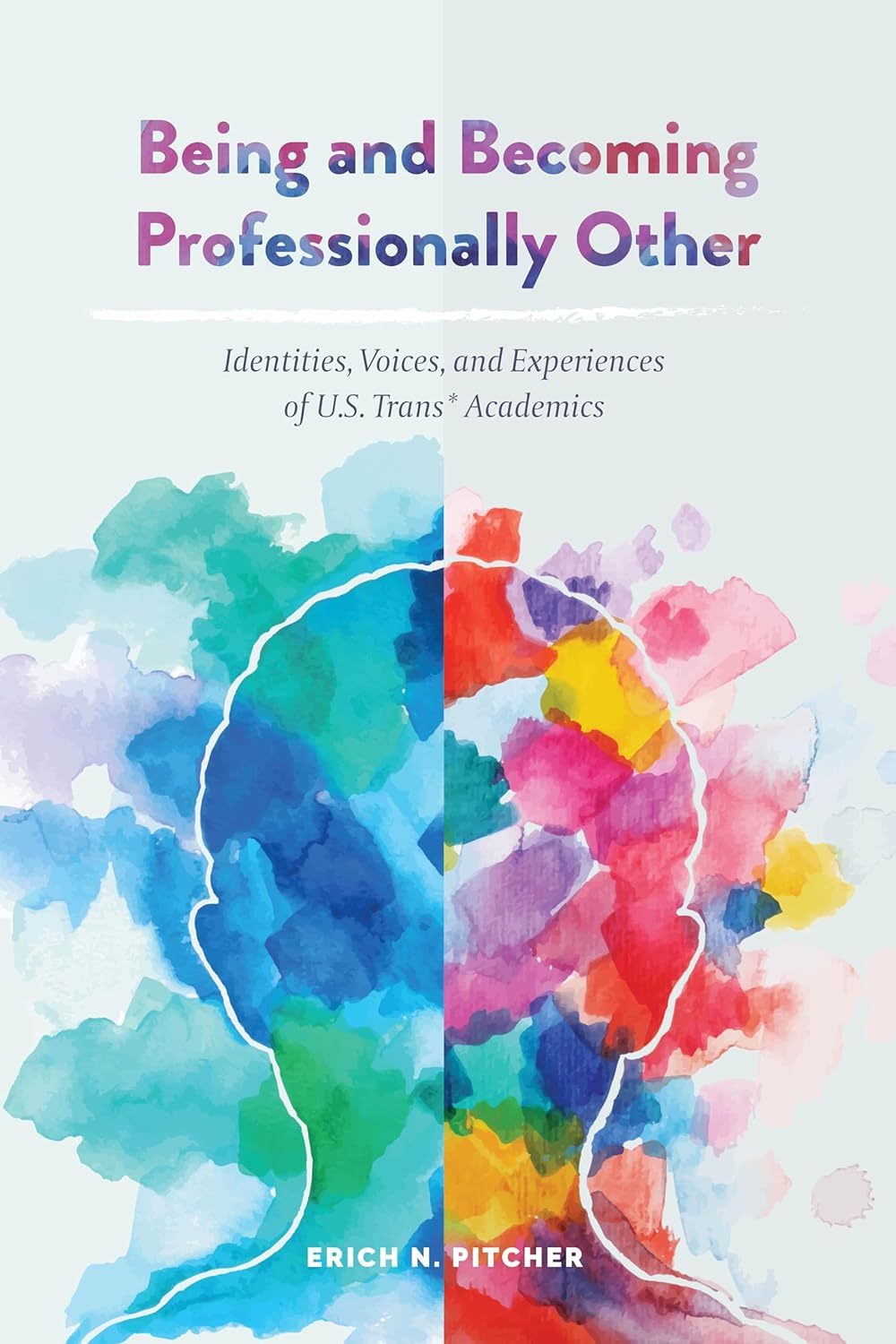 Being and Becoming Professionally Other: A Transformative Guide