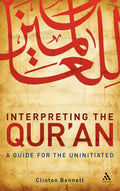 Interpreting the Qur'an: A Guide for the Uninitiated - Clear