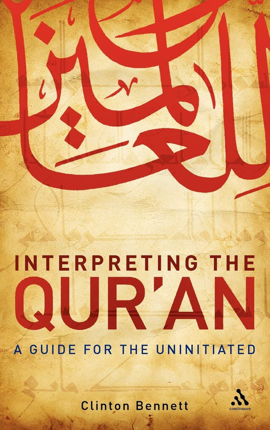 Interpreting the Qur'an: A Comprehensive Guide for Beginners