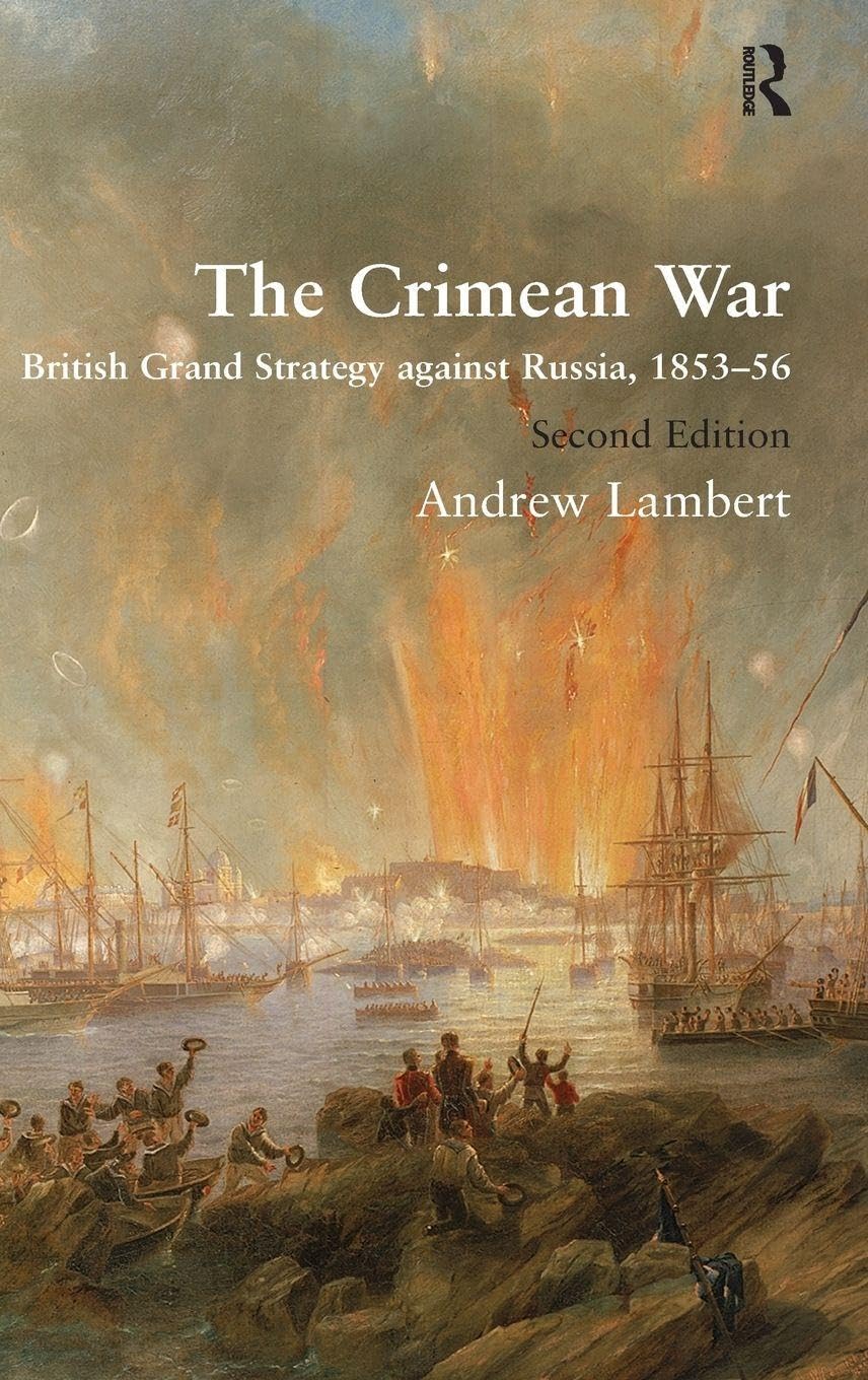 The Crimean War by Andrew Lambert: A Comprehensive Analysis