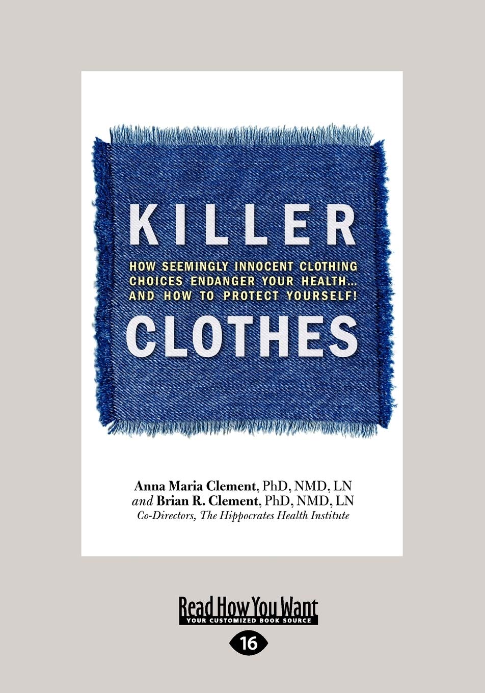 Killer Clothes: The Hidden Dangers of Everyday Clothing Choices