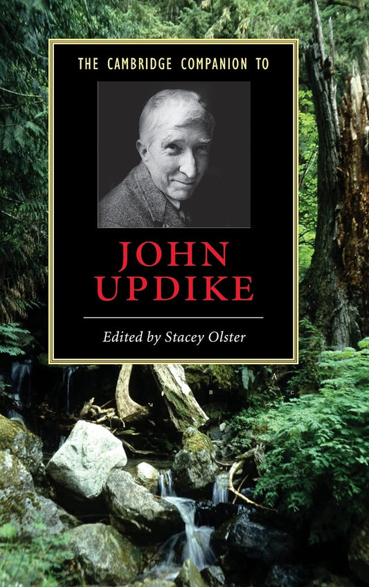 The Cambridge Companion to John Updike: A Comprehensive Guide