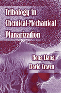 Tribology In Chemical-Mechanical Planarization - In-depth