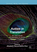 Autism in Translation: An Intercultural Conversation on Autism