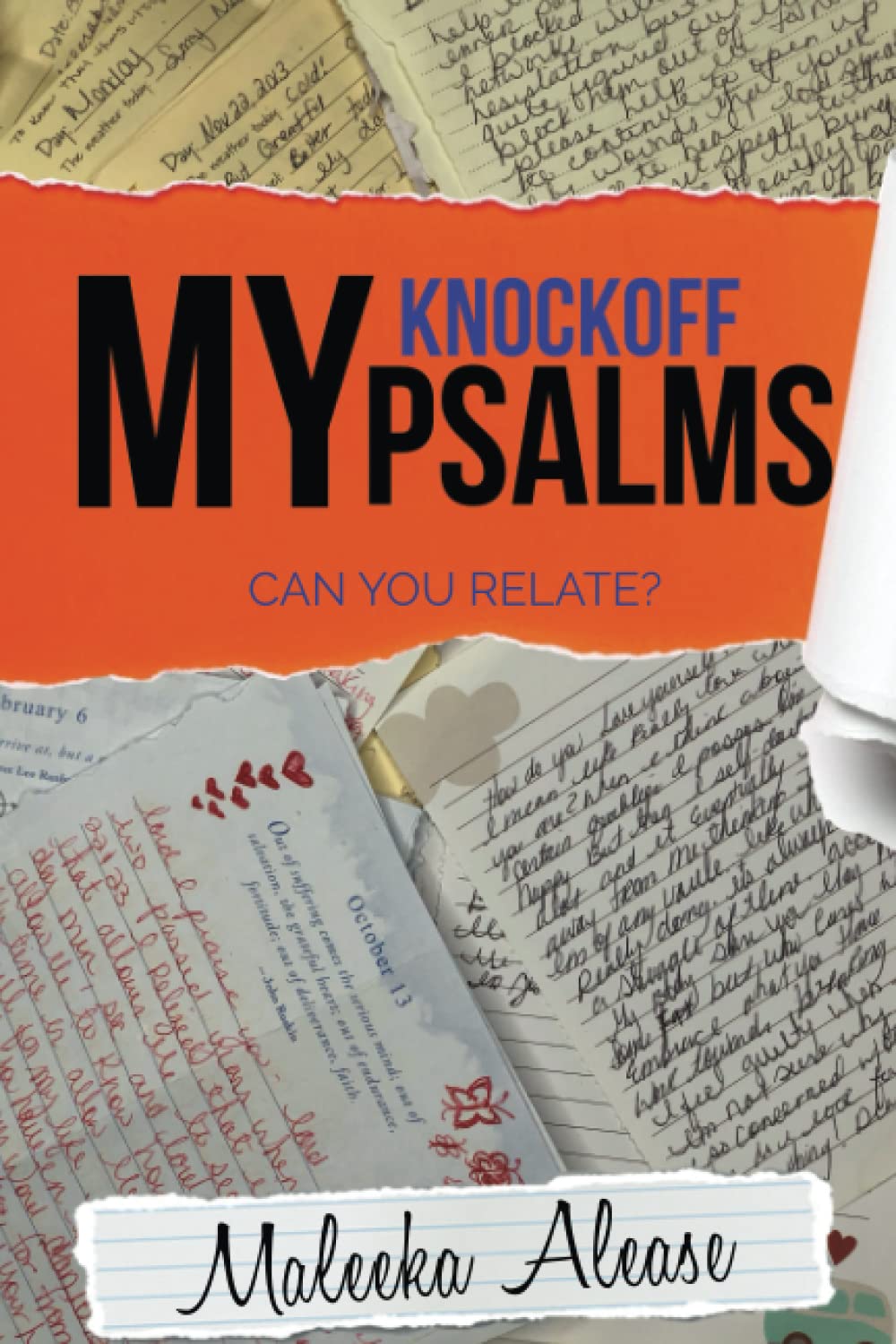 My KnockOFF Psalms: Can You Relate? A Unique Perspective