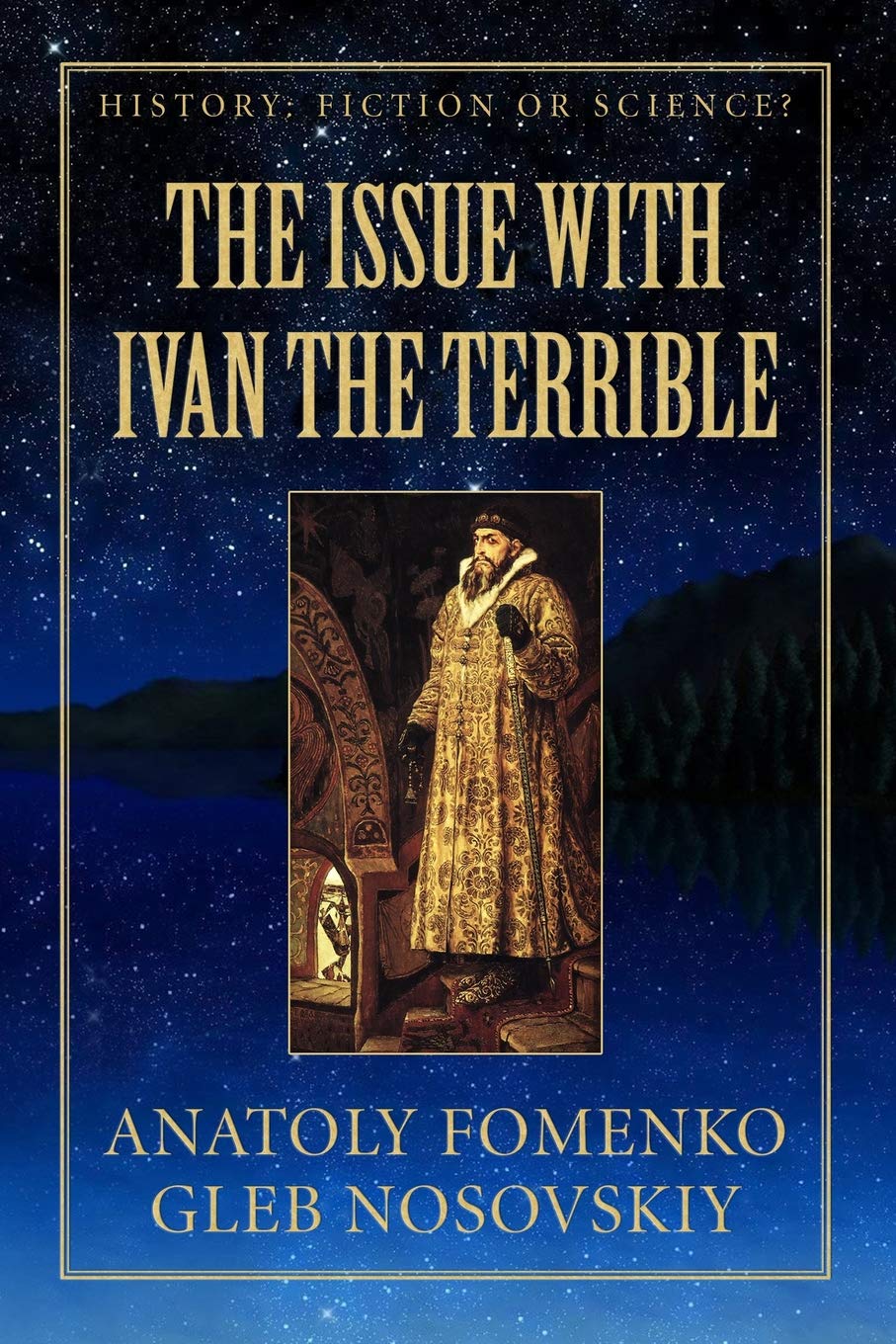 The Issue with Ivan the Terrible: A Deep Dive into History