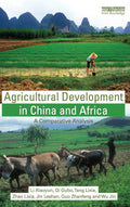 Agricultural Development in China and Africa: Comparative Analysis