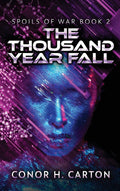 The Thousand Year Fall: A Gripping Tale of War and Survival