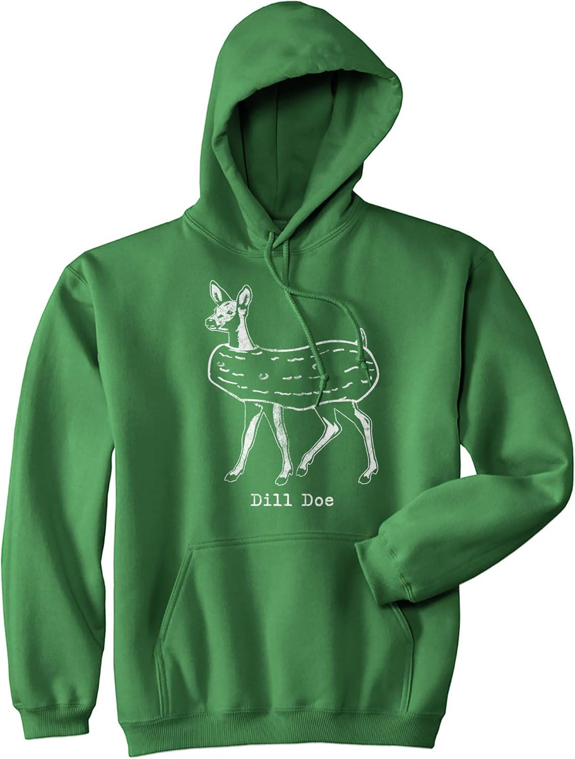 Crazy Dog Dill Doe Hoodie - Best Guy Gift!