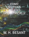 Conic Sections Treated Geometrically - Classic Focus & Directrix