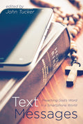 Text Messages: Preaching God's Word in a Smartphone World - Practical