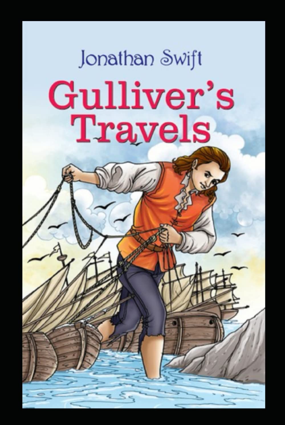 Gulliver's Travels by Jonathan Swift - A Timeless Adventure