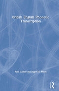 British English Phonetic Transcription - Practical Student Guide