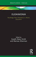 Eudaimonia in Music Education: A Transformative Approach