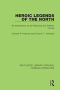 Heroic Legends of the North: A Deep Dive into German Literature