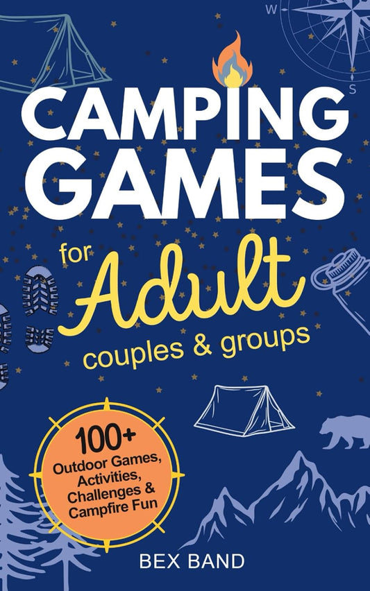 100+ Camping Games: Fun for Couples & Groups!