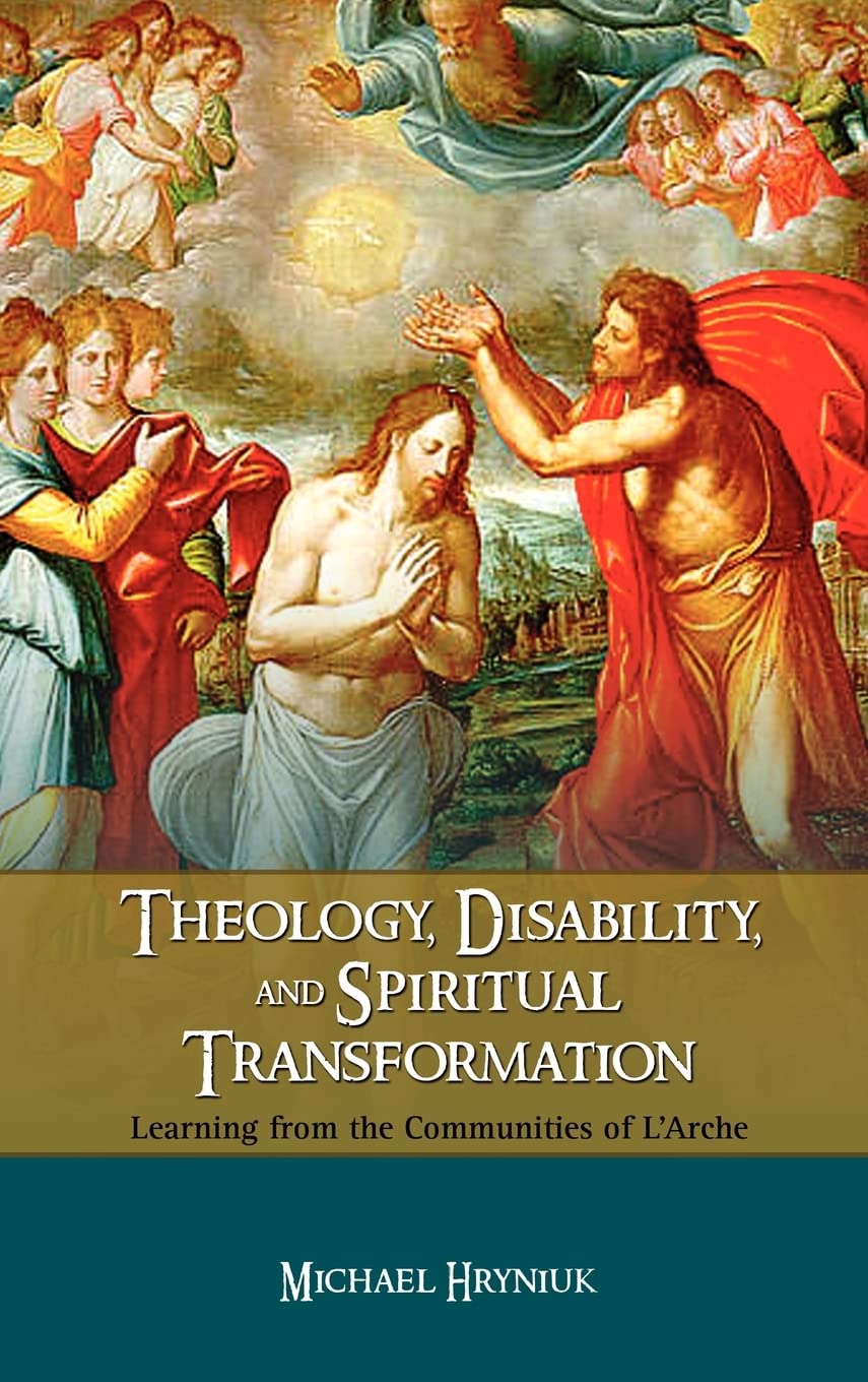 Theology, Disability, and Spiritual Transformation Insights