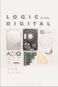 Logic of the Digital - Foundational Inquiry into Code and Materiality