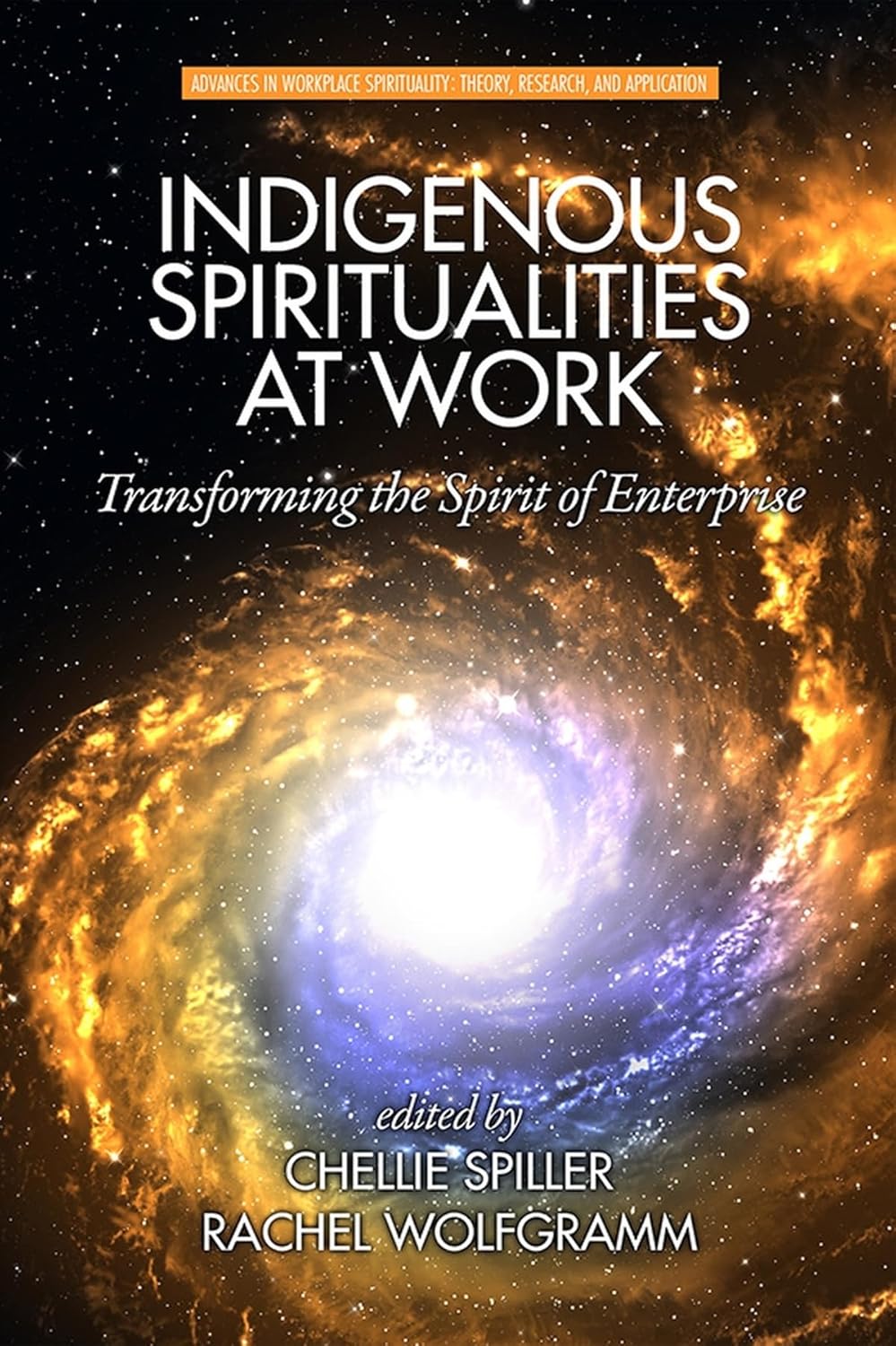 Indigenous Spiritualities at Work: Transforming Enterprise Spirit