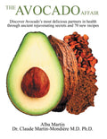 The Avocado Affair: Discover Delicious Partners in Health