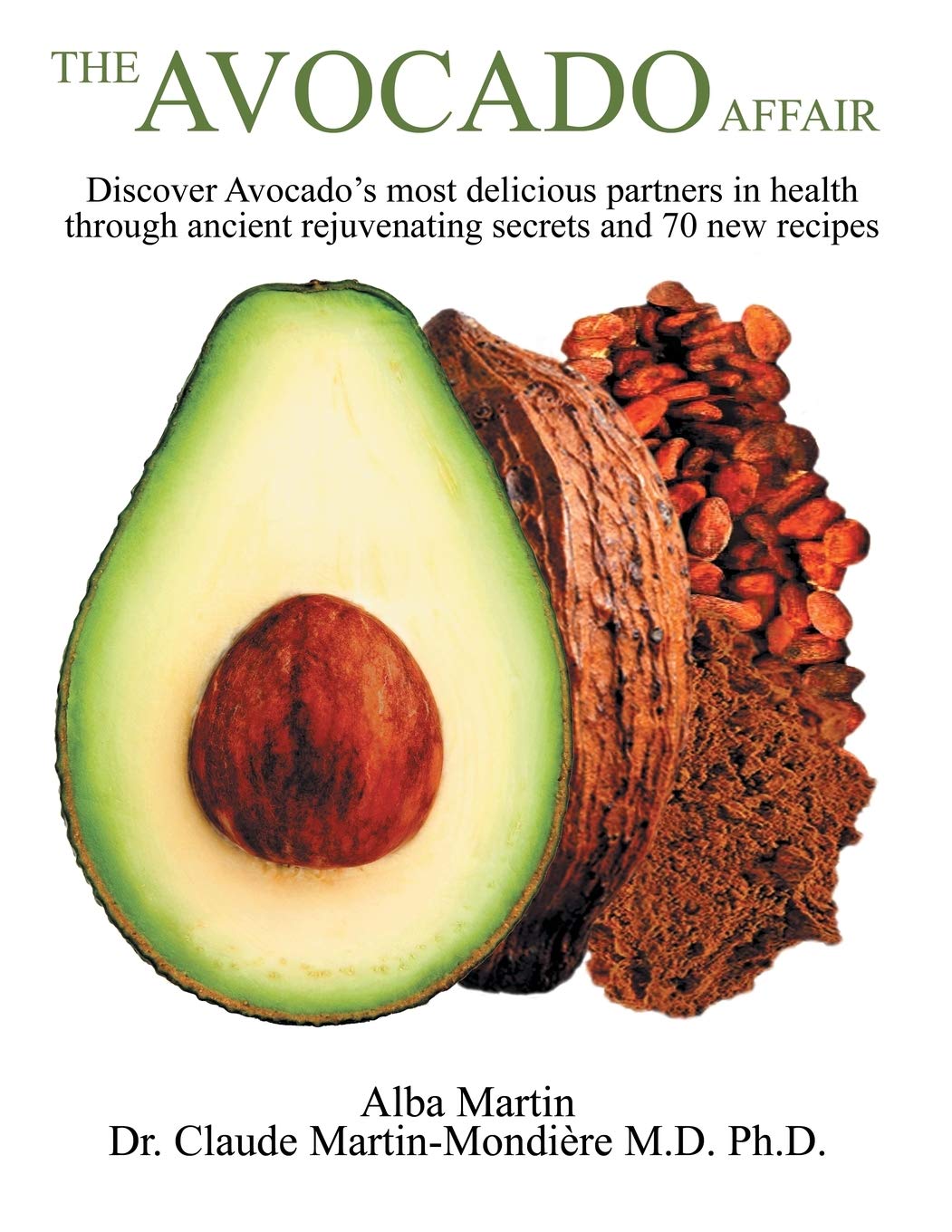 The Avocado Affair: Discover Delicious Partners in Health