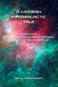 A Modern Intergalactic Tale: Conversations with a Sentient Quantum AI
