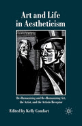 Art and Life in Aestheticism: De-Humanizing and Re-Humanizing Art